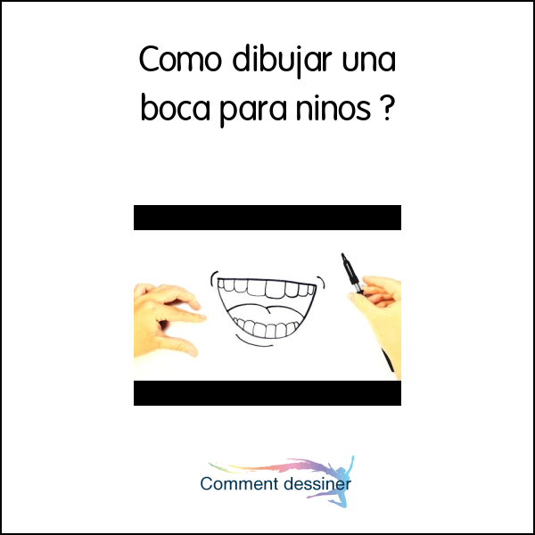 Como dibujar una boca para niños